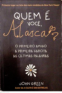 Livro Quem é Você, Alasca? Autor Green, John (2014) [usado]