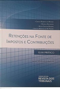 Livro Retenções na Fonte de Impostos e Contribuições Autor Moraes, Carlos Roberto (2020) [usado]