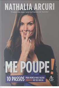 Livro Me Poupe! Autor Arcuri, Nathalia (2018) [usado]