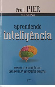 Livro Aprendendo Inteligencia Autor Piazzi, Pierluigi (2014) [usado]