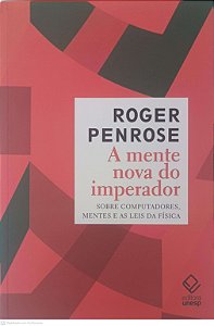 Livro a Mente Nova do Imperador Autor Penrose, Roger (2023) [usado]