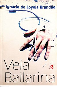 Livro Veia Bailarina Autor Brandão, Ignácio de Loyola (1997) [usado]