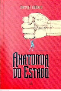 Livro Anatomia do Estado Autor Rothbard, Murray H. (2018) [usado]