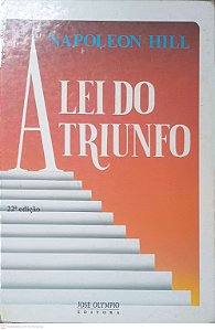 Livro a Lei do Triunfo Autor Hill, Napoleon (1996) [usado]