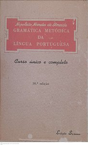 Livro Gramática Metódica da Lingua Portuguesa Autor Almeida, Napoleão Mendes de (1958) [usado]