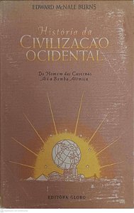 Livro História da Civilização Ocidental Autor Burns, Edward Mcnall (1966) [usado]