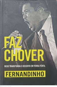 Livro Faz Chover Autor Fernandinho (2013) [usado]