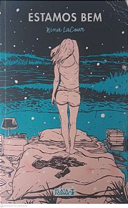 Livro Estamos bem Autor Lacour, Nina (2017) [usado]