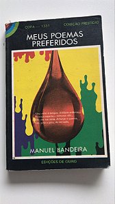 Livro Meus Poemas Preferidos - Coleção Prestígio Autor Bandeira, Manuel [usado]