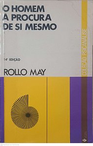 Livro o Homem a Procura de Si Mesmo Autor May, Rollo (1988) [usado]