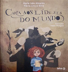 Livro Carta aos Líderes do Mundo Autor Almeida, Inês Almeida (2022) [usado]