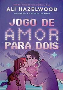 Livro Jogo de Amor para Dois Autor Hazelwood, Ali (2026) [seminovo]