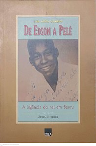 Livro de Edson a Pelé Autor Cordeiro, Luiz Carlos (1997) [usado]