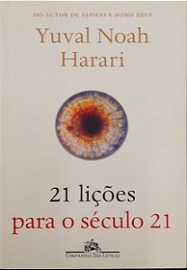 Livro 21 Lições para o Século 21 Autor Harari, Yuval Noah (2018) [usado]