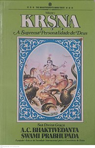 Livro Krsna: a Suprema Personalidade de Deus - Volume Ii Autor Bhaktivedanta, A.c. [usado]