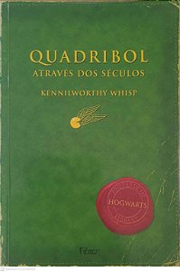Livro Quadribol Através dos Séculos Autor Whisp, Kennilworthy (2001) [usado]