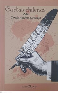 Livro Cartas Chilenas Autor Gonzaga, Tomá Antônio (2012) [usado]
