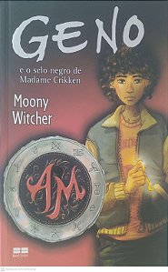 Livro Geno e o Selo Negro de Madame Crikken Autor Witcher, Moony (2010) [usado]