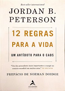 Livro 12 Regras para a Vida - um Antídoto para o Caos Autor Peterson, Jordan B. (2018) [usado]