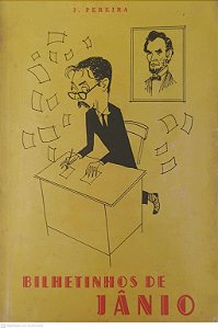 Livro Bilhetinhos de Jânio Autor Pereira, J. (1959) [usado]