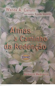Livro Almas a Caminho da Redenção Autor Canutti, Wanda A. (2003) [usado]