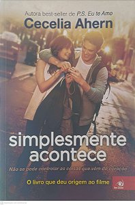 Livro Simplesmente Acontece Autor Ahern, Cecilia (2014) [usado]