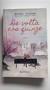 Livro de Volta aos Quinze Autor Vieira, Bruna (2013) [usado]