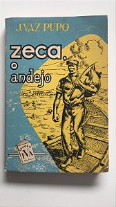 Livro Zeca o Andejo Autor Pupo, J.vaz (1956) [usado]