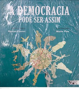 Livro a Democracia Pode Ser Assim Autor Plantel, Equipo (2015) [novo]