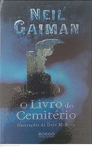 Livro o Livro do Cemitério Autor Gaiman, Neil (2010) [usado]