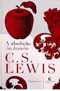 Livro a Abolição do Homem Autor Lewia, C. S. (2020) [usado]
