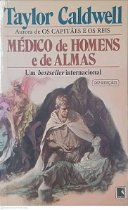 Livro Médico de Homens e de Almas Autor Caldwell, Taylor (1999) [usado]