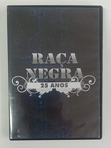 Dvd Raça Negra - 25 Anos Editora [usado]