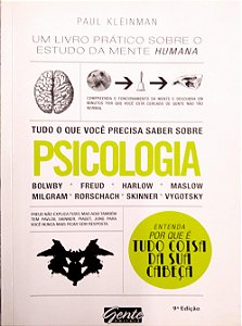 Livro Tudo o que Você Precisa Saber sobre Psicologia Autor Kleinman, Paul (2015) [usado]