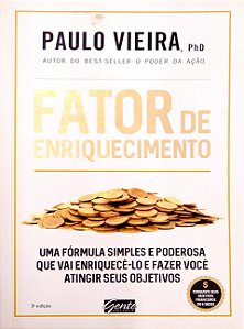 Livro Fator de Crescimento: Uma Fórmula Simples e Poderosa que Vai Enriquecê-lo e Fazer Você Atingir seus Objetivos Autor Vieira, Paulo (2016) [usado]