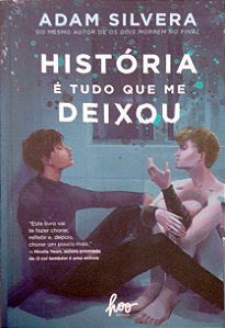 Livro História é Tudo que Me Deixou Autor Silvera, Adam (2021) [seminovo]
