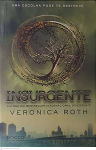 Livro Insurgente Autor Roth, Veronica (2013) [usado]