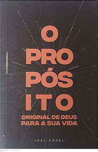 Livro o Propósito Original de Deus para Sua Vida Autor Engel, Joel (2024) [usado]