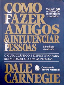 Livro Como Fazer Amigos & Influenciar Pessoas Autor Carnegie, Dale (2012) [usado]