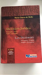 Livro Dicionário Jurídico: Português-inglês/ Inglês-português Autor Mello, Maria Chaves de (2006) [usado]