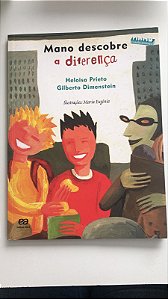 Livro Mano Descobre a Diferença Autor Prieto, Heloisa (2017) [usado]