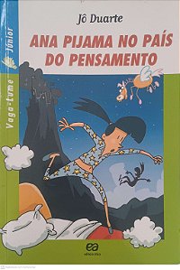 Livro Ana Pijama no Pais do Pensamento Autor Duarte, Jo (2009) [usado]