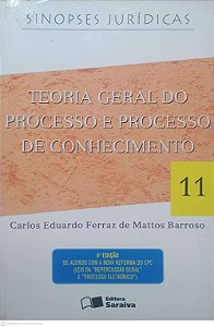 Livro Teoria Geral do Processo e Processo de Conhecimento - Vol 11 Autor Barroso, Carlos Eduardo Ferraz de Mattos (2008) [usado]