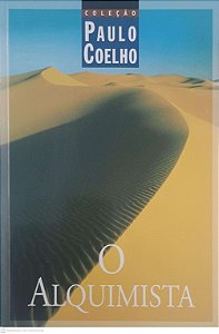 Livro o Alquimista Autor Coelho, Paulo [usado]