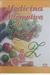 Livro Medicina Alternativa de a a Z Autor Spethmann, Carlos Nascimento [usado]