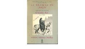 Livro as Brumas de Avalon 3: o Gamo-rei Autor Bradley, Marion Zimmer (1982) [usado]