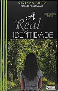 Livro Real Identidade, a Autor Arita, Cidinha (2018) [usado]