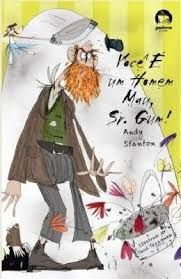 Livro Você é um Homem Mau, Sr. Gum! - Livro I Autor Stanton, Andy (2008) [usado]