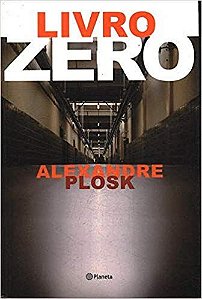 Livro Zero Autor Plosk, Alexandre (2004) [usado]