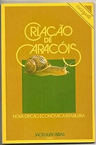 Livro Criaçao de Caracois Autor Ribas, Jaceguay (1986) [usado]